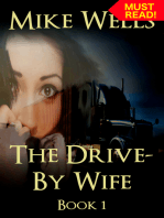 The Drive-By Wife