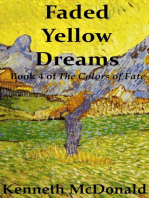 Faded Yellow Dreams