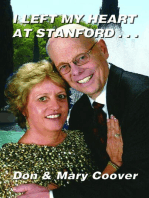 I Left My Heart At Stanford . . .