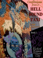 Confessions from a Hell Bound Taxi, Book 2