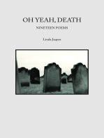 Oh Yeah, Death