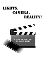 Lights, Camera, Reality!