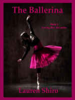 The Ballerina, Loving Her- the series, Book 1
