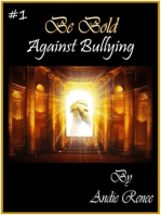 Be Bold~Against Bullying