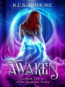Awaken (Book 1 of the Awakener Series)