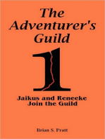The Adventurer's Guild: #1-Jaikus and Reneeke Join the Guild