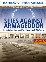 Spies Against Armageddon -- Inside Israel's Secret Wars: Updated & Revised