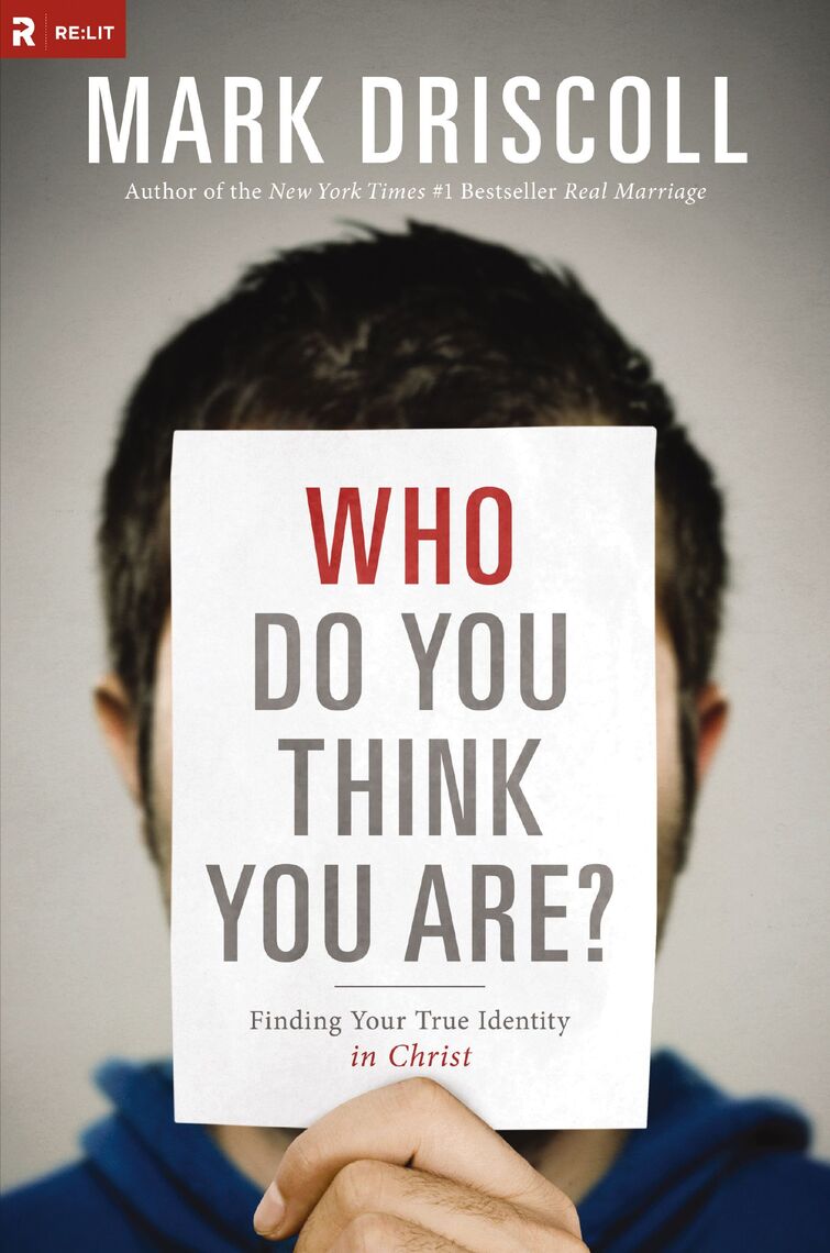 Who Do You Think You Are? by Mark Driscoll Book Read Online