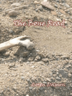 The Bone Road