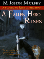 A Fallen Hero Rises