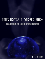 Tales From A Darker Star