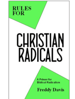 Rules for Christian Radicals: A Primer for Biblical Radicalism