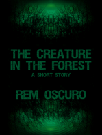 The Creature in the Forest