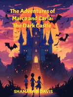 The Adventures of Marco and Carla: The Dark Castle