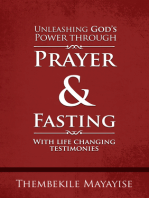 Unleashing God's Power through Prayer & Fasting