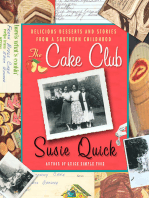 The Cake Club: Delicious Desserts and Stories from a Southern Childhood