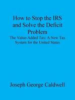 How to Stop the IRS and Solve the Deficit Problem