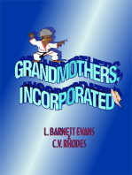 Grandmothers, Incorporated