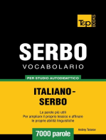 Vocabolario Italiano-Serbo per studio autodidattico: 7000 parole