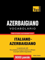 Vocabolario Italiano-Azerbaigiano per studio autodidattico: 9000 parole