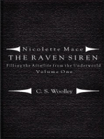 Nicolette Mace: The Raven Siren - Filling the Afterlife from the Underworld Volume 1