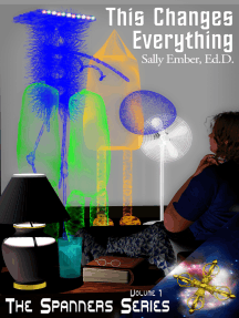 This Changes My Family And My Life Forever By Sally Ember Ed D Ebooks Scribd