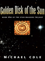 Golden Disk of The Sun: Book 1 of the Star Walkers Trilogy