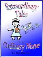 Extraordinary Tales of an Ordinary Nurse