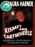 Kismet and Cartwheels