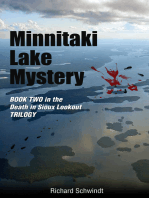 Minnitaki Lake Mystery: Book Two in the Death in Sioux Lookout Trilogy