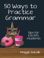 Fifty Ways to Practice Grammar: Tips for ESL/EFL Students