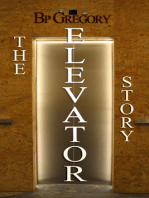 The Elevator Story