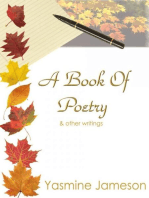 A Book of Poetry & other writings by Yasmine Jameson