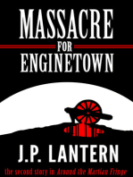 Massacre for Enginetown