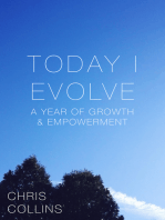 Today I Evolve: A Year of Growth & Empowerment