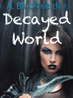 Decayed World