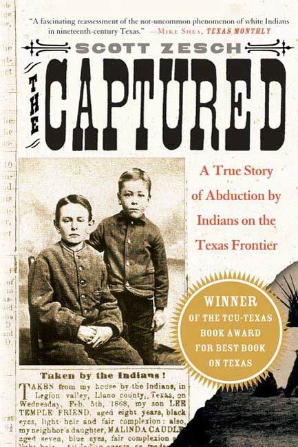 The Captured By Scott Zesch Read Online - 