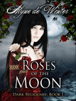Roses of the Moon