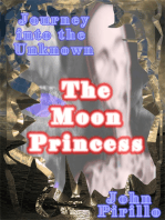 Journey into the Unknown, The Moon Princess