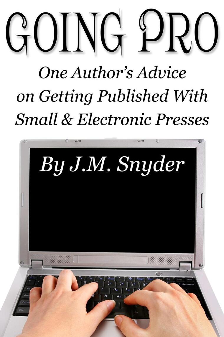 Going Pro by J.M. Snyder (Ebook) - Read free for 30 days