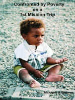 Confronted by Poverty on a 1st Mission Trip