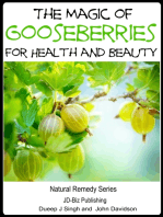 The Magic of Gooseberries For Health and Beauty