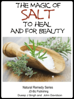 The Magic of Salt To Heal and for Beauty