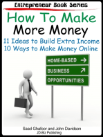 How to Make More Money 11 Ideas to Build Extra Income Plus 10 Ways to Make Money Online