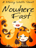 Nowhere Fast (A Mercy Watts Short)