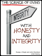 The Science of Living With Honesty and Integrity