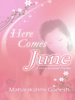 Here Comes June...... (A Story Around Poems)