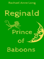 Reginald, Prince of Baboons