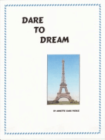 Dare To Dream