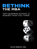 Rethink the MBA: Why Business School is Riskier Than You Think